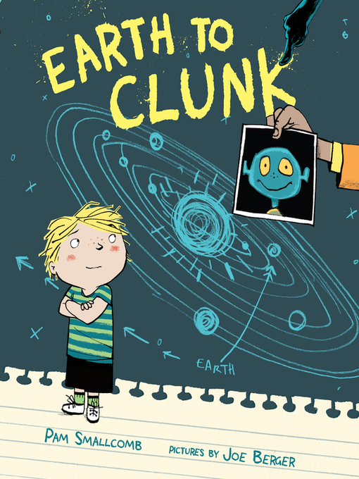 Title details for Earth to Clunk by Pam Smallcomb - Wait list